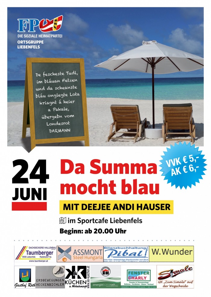 "Da Summa mocht blau" in Liebenfels