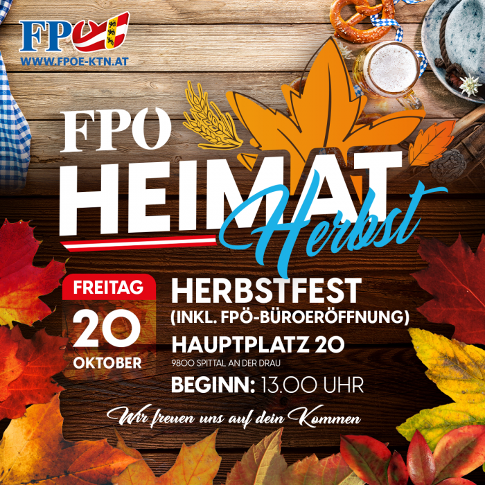 FPÖ-Heimat-Herbst "Herbstfest & FPÖ-Büroeröffnung" in Spittal an der Drau